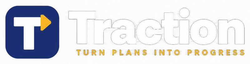 Traction — turn plans into progress